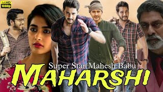 Maharshi  Full Movie in Hindi Dubbed  Mahesh Babu  Pooja Hagde  Maharshi Movie Review amp HD Facts [upl. by Puiia]