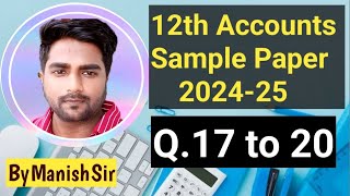 CBSE  SAMPLE  PAPER  12 ACCOUNTS  220425 [upl. by Nylodnarb]