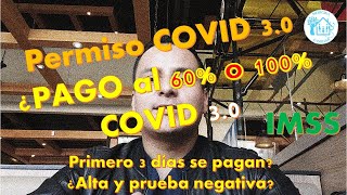 Preguntas y Respuestas  Cobro del Permiso COVID 30 IMSS [upl. by Gerson]