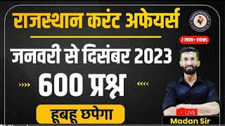 Rajasthan Current Affairs 2023 Marathon Class  January to December Complete Current Gk  Madan Sir [upl. by Stine369]