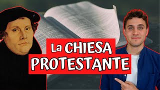 La CHIESA PROTESTANTE  Breve Riassunto [upl. by Ardelle]