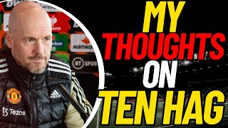 My HONEST Thoughts On Ten Hag And Manchester United LIVE STREAM [upl. by Nahtnoj]