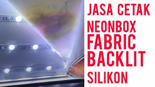 Fabric Neonbox  Fabric Backlit  Fabric Textile  Neonbox Karet  Digital Process  Rusman AS [upl. by Eatnahc139]