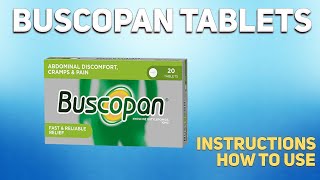 Buscopan tablets how to use How and when to take it Who cant take Buscopan [upl. by Craggy228]