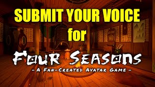 Be a Voice Actor for our AVATAR Fangame Four Seasons [upl. by Iaras]