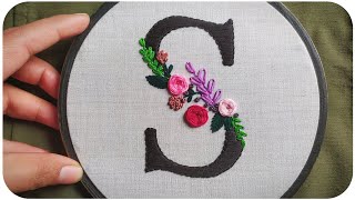 Floral Monogram S Embroidery Tutorial  How to Embroder letters  Embroidery video  Lets Explore [upl. by Yvel]