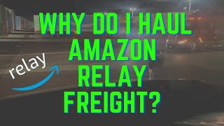 Amazon Relay Fight  Set yourself up for success  why do I haul Amazon Relay freight [upl. by Alimaj]