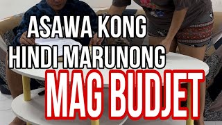 Asawa kong hindi marunong mag BUDJET [upl. by Taimi81]