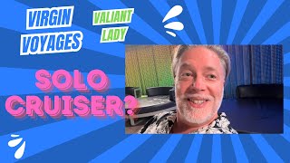 Virgin Voyages Valiant Lady Riviera Maya SOLO cruise Part 1 [upl. by Killian]