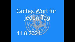 1182024 Gottes Wort für jeden Tag [upl. by Nwahsaj]