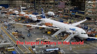 The Boeing Everett Factory  The largest Factory in the world [upl. by Damaris80]