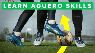 PLAY LIKE AGUERO  Learn 5 amazing Aguero football skills [upl. by Filia]