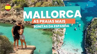 MALLORCA  Nosso ROTEIRO de PRAIAS RESTAURANTES e DICAS [upl. by Gerge]