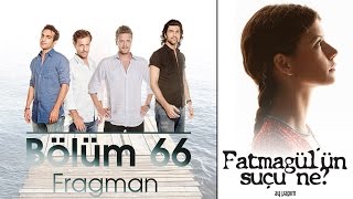 Fatmagülün Suçu Ne 66Bölüm Fragmanı [upl. by Nitas]