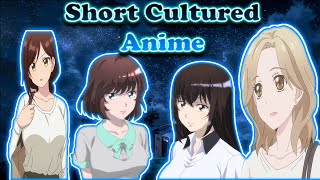 Best Short Cultured Anime [upl. by Ahsille]