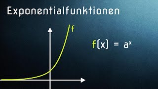 Einführung Exponentialfunktionen  Definition und Graphen [upl. by Schurman]