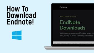 How to Download End note In Windows LATEST VERSION [upl. by Paula]