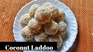 Quick and easy Coconut ladoo  Indian festival sweets 4 चीज़ो से बनाये नारियल लड्डू  Diwali sweets [upl. by Edak]