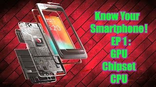 Chipset And GPU Explained Know Your Smartphone [upl. by Jules478]