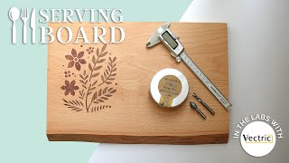 Making Serving Board Using VCarve Inlay  In the Labs with Vectric  Vectric FREE CNC Projects [upl. by Naanac]