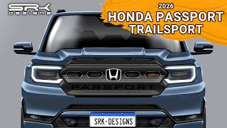 AllNew 2026 Honda Passport Trailsport SUV  Car Design Photoshop Render  SRK Designs [upl. by Ahseit223]