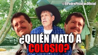 ¿QUIÉN MAT0 A COLOSIO  Sermón del PADRE PIST0LAS [upl. by Godrich499]