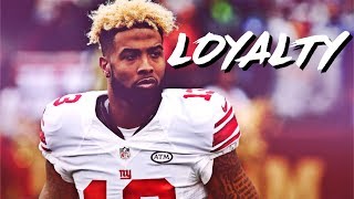 Odell Beckham Jr  LOYALTY 201819 Season Promo ᴴᴰ [upl. by Nagad]