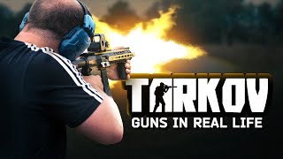 TARKOV GUNS IN REAL LIFE [upl. by Akalam]