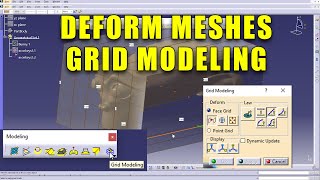 How to Deform Meshes in CATIA V5  Grid modeling [upl. by Auqkinahs578]