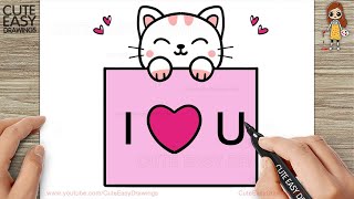 How to Draw a Cute Cat Holding i❤️u Card  Drawing and Coloring for Kids and Toddlers [upl. by Doolittle650]