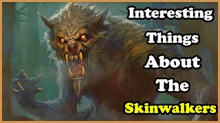 Unveiling the Mysteries of Skinwalkers Exploring Skinwalker Facts Folklore Monsters [upl. by Elrebmik768]