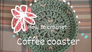 How to crochet coffee coaster [upl. by Terrab]