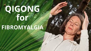 Qigong For Fibromyalgia [upl. by Yarak]