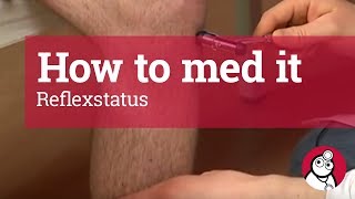 How to med it Reflexstatus [upl. by Karylin]