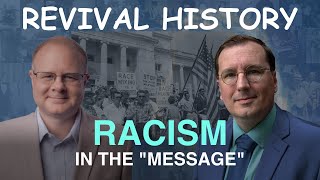 Racism in the Message  Episode 28 Wm Branham Research Podcast [upl. by Ailb852]