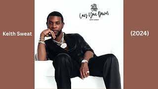 Keith Sweat  Lay You Down New RampB 2024 [upl. by Karin]