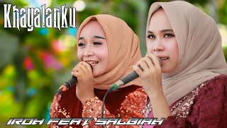 Suaranya Alus Banget KHAYALANKU Gambus Melayu • Cover Iroh Feat Salbiah [upl. by High]