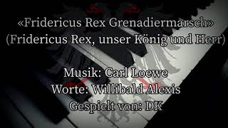 Fridericus Rex Grenadiermarsch  German Folk Song PianoLyrics [upl. by Delora]