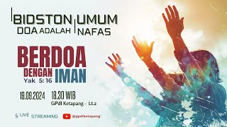 Ibadah DOA Bidston  Kamis 19 September 2024 [upl. by Dorita]