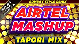 🔥 Airtel Mashup Tapori Banjo Mix Paresh Rawal Dialogue 🔥 New Hindi DJ Remix Song 🔥 Latest DJMaza 🔥 [upl. by Oler609]