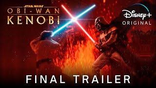 ObiWan Kenobi  FINAL TRAILER 2022 Disney [upl. by Virgel]