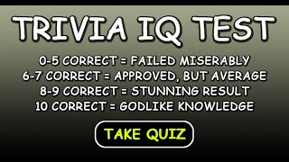 A Trivia IQ Test [upl. by Esidnak]