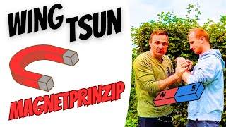 Wing Tsun Prinzipien Magnetprinzip  Was bedeutet das und wie funktioniert die Umsetzung [upl. by Ardnassela106]