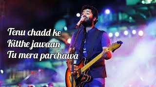 Tu mera parchawa  arijit Singh  New love song 2020 [upl. by Amandie789]