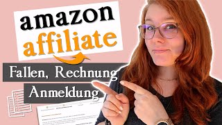 Rechnung Fallen Anmeldung  AMAZON AFFILIATE Marketing TIPPS [upl. by Nnaul]