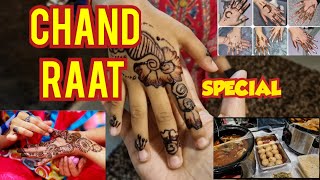 CHAND RAAT Vlog Mehndi Tu Sab Ne LaganA Hai hAr Haal Mein [upl. by Quenna]