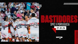 BASTIDORES SÃO PAULO 1 X 0 PORTUGUESA  SPFC PLAY [upl. by Reinhard]