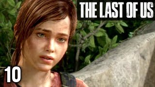 Stephen Plays The Last of Us 10 [upl. by Noivad608]