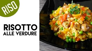 Risotto alle verdure [upl. by Durkee969]