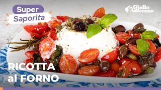 RICOTTA al FORNO con OLIVE POMODORINI e CAPPERIimpossibile resistere🤤🍅🤍 [upl. by Tad]